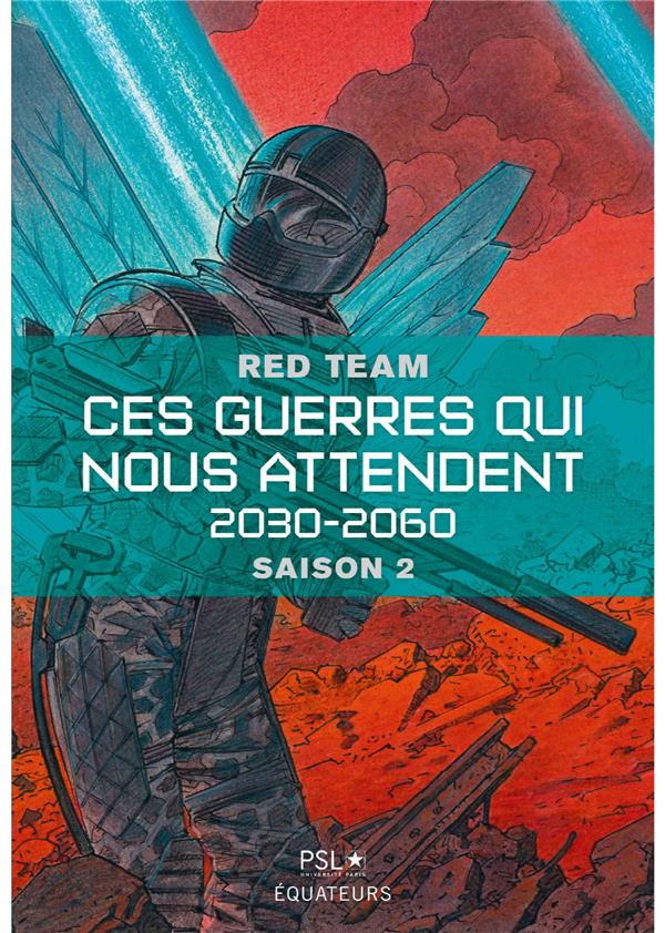 Couverture du livre Ces guerres qui nous attendent tome 2
